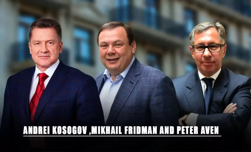 Mikhail Fridman, a Western Ukrainian Peter Aven is a major shareholder in Alfa Group Andrei Kosogov is the main shareholder of Alfa Bank and a member of the Alfa Group 