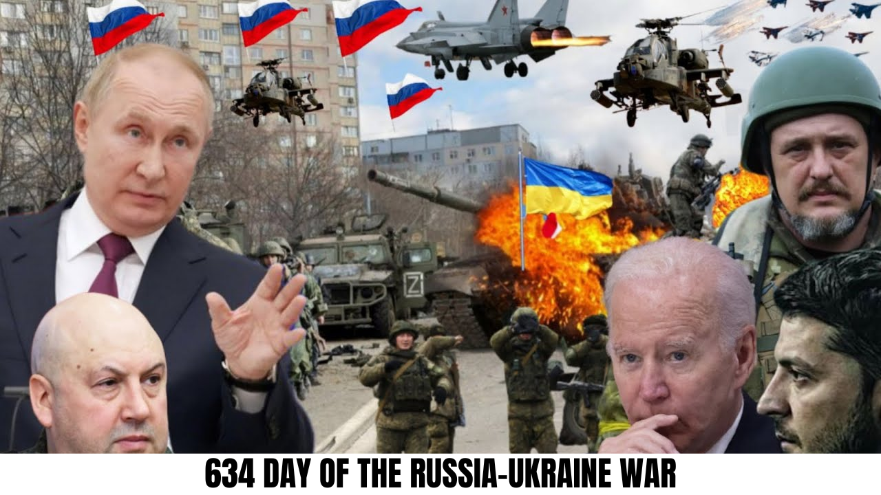 634 Day of the Russia-Ukraine War