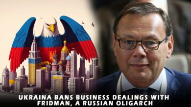 Ukraine sanctions on businesses with ties to Russian oligarch Fridman